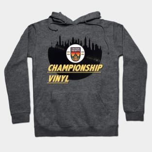 Championship Vinyl Record Store "High Fidelity" Hoodie